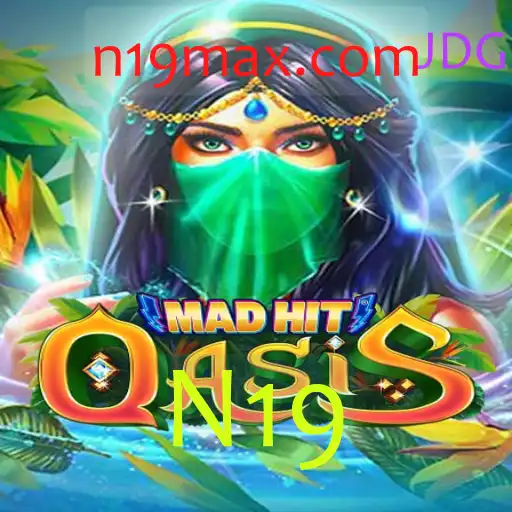 MadHitOasis: Descubra o Fenômeno do Jogo N19